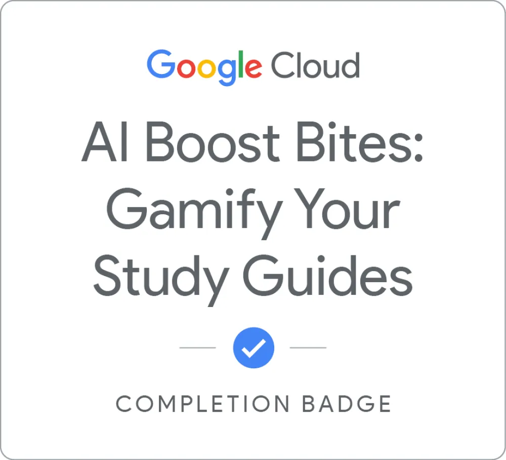 Maik Ellerbrock's verified AI Boost Bites: Gamify Your Study Guides badge issued by Google Skills