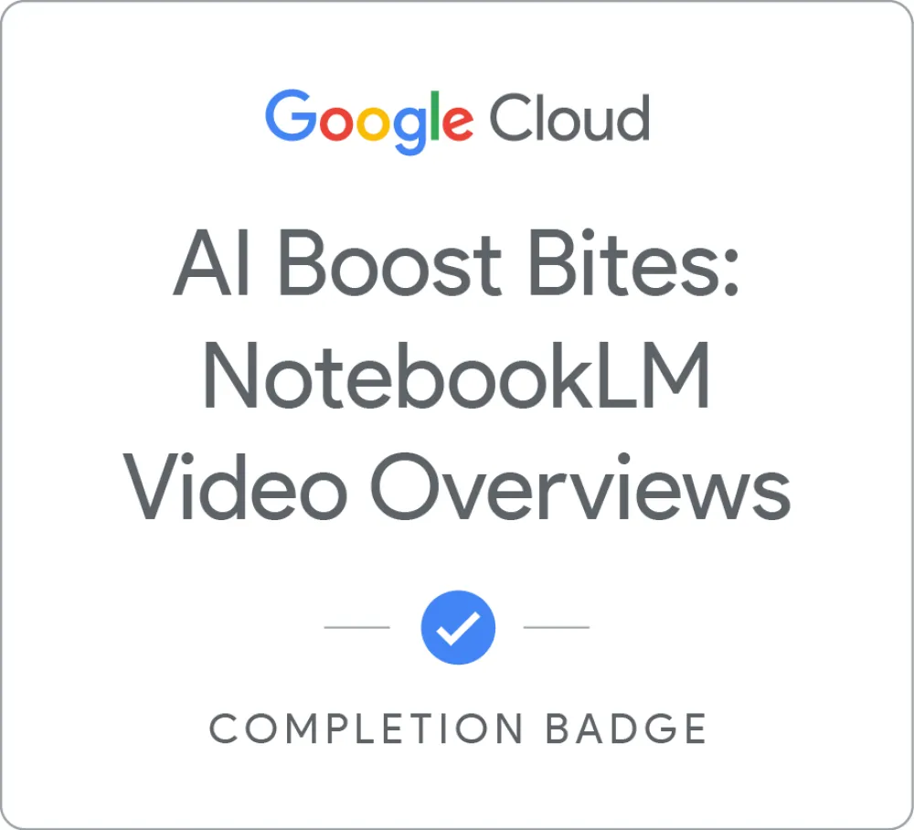 Maik Ellerbrock's verified [Deprecated]AI Boost Bites: NotebookLM Video Overviews badge issued by Google Skills